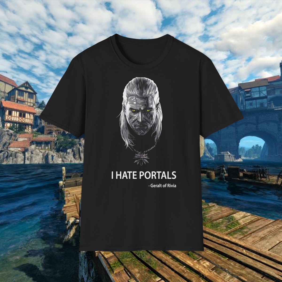 Tričko I hate portals - Geralt of Rivia